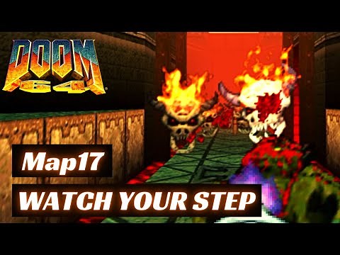 Doom 64 (100%) Walkthrough (Map17: Watch Your Step)