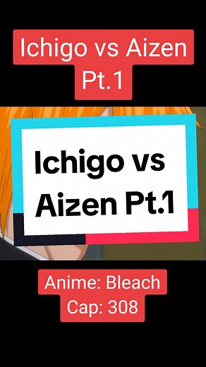 Ichigo vs Aizen Pt.1 #Anime #animeedit #animetiktok #bleachanime #bleach #ichigo