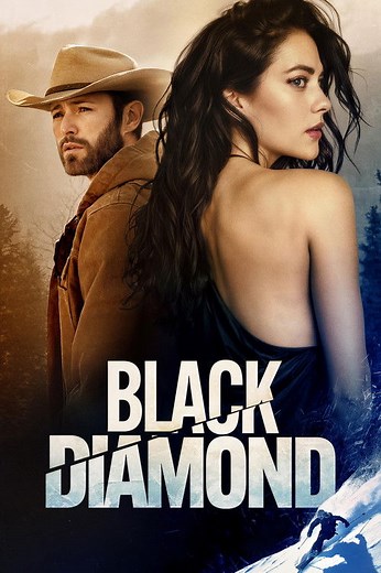 Stream Black Diamond (2025): Find it on Netflix, Prime Video, Hulu & more