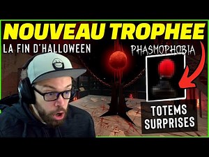 Nouveau Trophée et Fin de l'Événement Halloween 2024 ! | Totems Surprises - Phasmophobia FR
