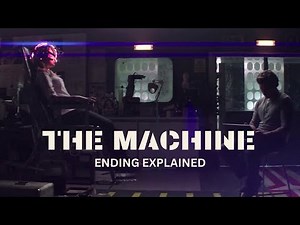 The Machine (2013) Film Ending Explained | Entertainment Hub