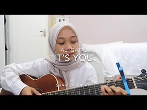 It’s you - Ali gatie (cover)