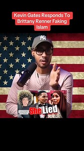 Kevin Gates Responds to Brittany Renner Faking Islam | Mediocre Tutorials & Reviews