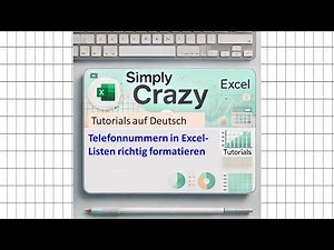 Telefonnummern in Excel-Listen richtig formatieren II Deutsch