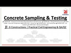 Fresh Concrete Tests Explained | ASTM C31, C39, C172, C1611, C231, C1064 #2iconstructions