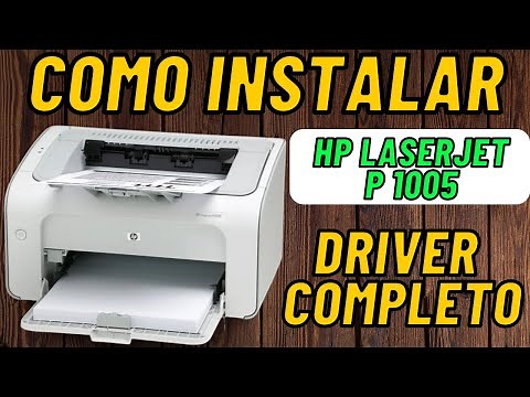 Como baixar e instalar o driver da impressora HP LaserJet P1005 no Windows 10 ,8 ,7 ou XP