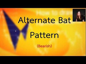 Harmonic patterns Ep 3 เข้าสู่ Bat Pattern & Alternate Bat Pattern