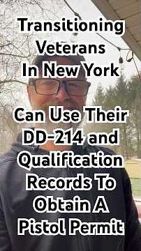 Transitioning #veterans In #newyorkstate Can Get A Pistol Permit Using Their DD-214 Within 3 Years