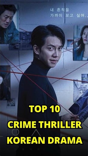 Top 10 Crime Thriller K-Dramas 🔥 Must Watch Korean Series (Hindi)