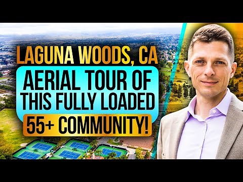 Explore Laguna Woods Village: Aerial Tour of Premier 55+ Community