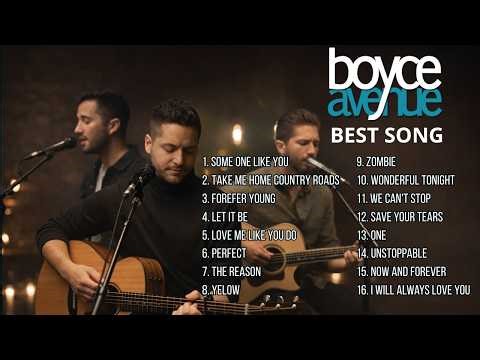 Boyce Avenue Acoustic Covers 🎸 | Timeless Love Songs Collection