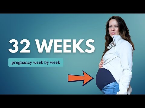 32 Weeks Pregnant 🤰 What to Expect: Changes for You & Baby Movement and Development