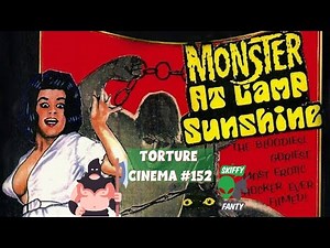 Torture Cinema #152: The Monster of Camp Sunshine or How I Learned to Stop Worrying and Love Nature