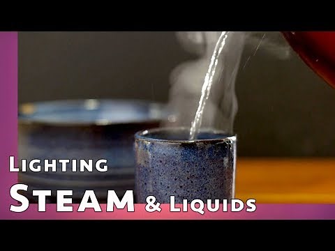 Capturing Steam on Video & Other Lighting Tips