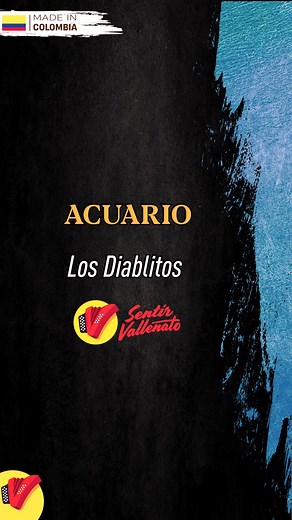 Acuario: La Canción de Jesús Manuel Los Diablitos