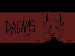 dreams - meme