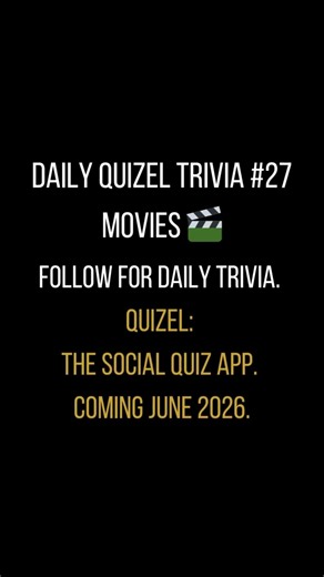 Subscribe for Daily Trivia! | Daily Quizel Trivia #27 - Today: Movies 🎬