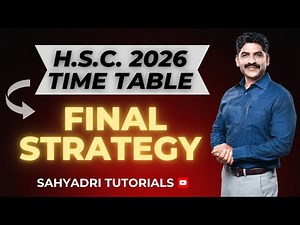 Final Strategy | H.S.C. Timetable 2026 | Sahyadri Tutorials