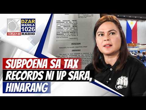 #SMNIRadioNB: Petisyon vs. subpoena ng Kamara sa tax records ni VP Sara, isinampa sa korte