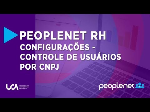 56-Peoplenet RH - Configurações - Controle de usuários por CNPJ