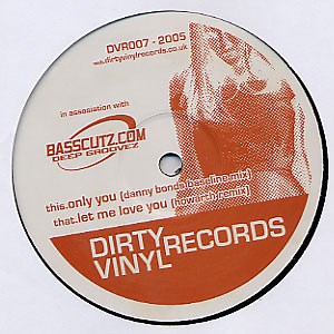 Danny Bond / Howarth - Only You / Let Me Love You
