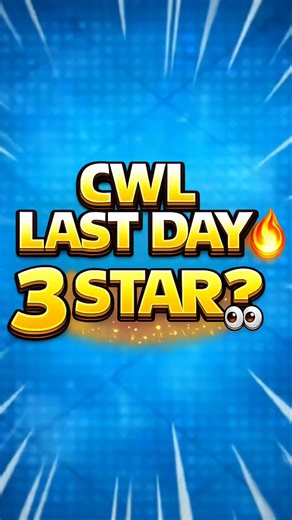 CWL Final Day 🔥 3 Star या War Lose? 😳 | Dragon Attack #cwl #cwlfinals #clashofclans #cocshorts