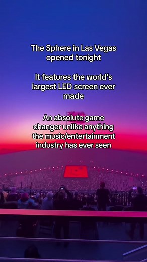 The Sphere: World's Largest LED Screen Unveiled at Opening Night with U2