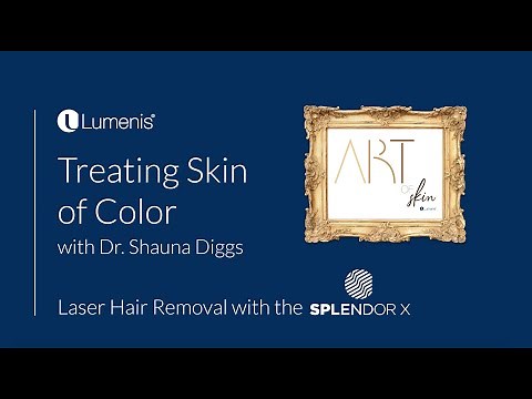 Laser Hair Removal with the SPLENDOR X by Lumenis - Dr. Shauna Diggs