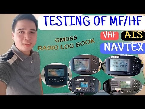 HOW TO TEST MF/HF,VHF,AIS,GPS and NAVTEX|RADIO EQUIPMENT