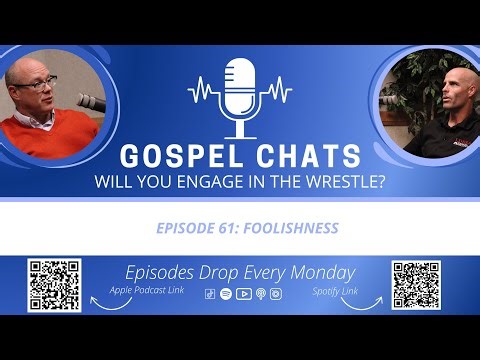 Foolishness - Episode 61
