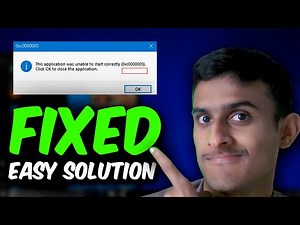 Fix: The application was unable to start correctly (0xc0000005), (0xc00000e5) Windows 7/ 8/ 10/ 11