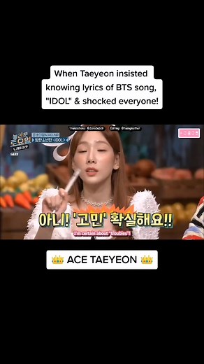 Taeyeon Knowing the Lyrics of BTS Song 'IDOL' | ACE TAEYEON