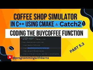 Coffee Shop Simulator with Unit Testing in Catch2 - Coding the Buy coffee Function | OOP in C++