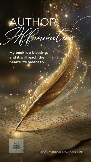 My Book Is a Blessing: An Affirmation for Writers with Purpose