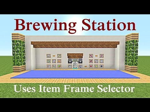 Minecraft Tutorial : Auto Brewing Station " Uses Item Frame Selector"