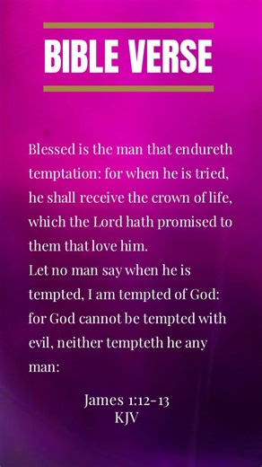 Temptation vs Testing (James 1:12-13) #bibleverseoftheday