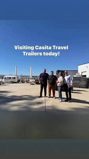 Freedom team visiting Casita Travel Trailers | Freedom Financial Group | Facebook