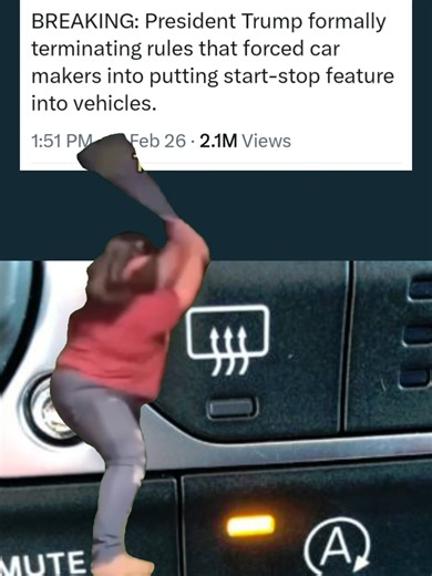 Trump Ends Controversial Auto Start-Stop Feature