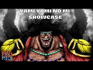 Yami - Yami No Mi Showcase | Pro Piece Pro Max