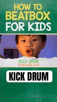 Kick Drum - Get it Powerful! (How to Beatbox for Kids | Easy Tutorial)