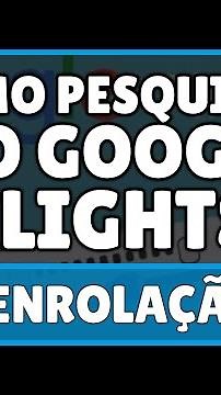 Como Pesquisar no Google Flights