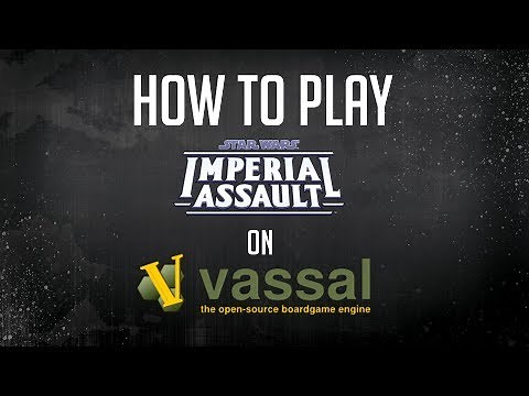 How to Play Imperial Assault on Vassal