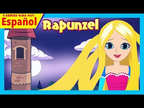 Rapunzel | Cuentos Infantiles en Español | Cuentos para niños | Rapunzel In Spanish