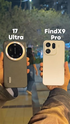 Xiaomi 17 Ultra vs Oppo FindX9 Pro Camera Test