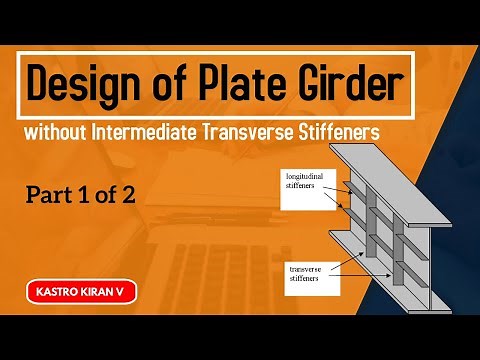 Design of Plate Girder_Part 1 of 2 (without using Intermediate Stiffeners) MODEL 1