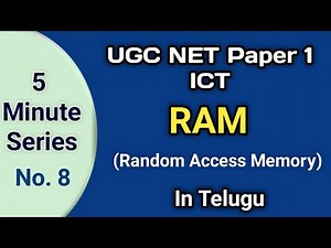 RAM : Random Access Memory I UGC NET Paper I I In Telugu