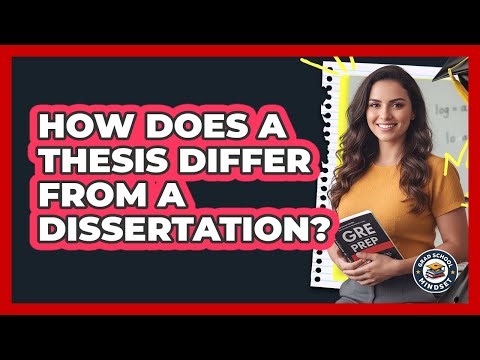 How Does A Thesis Differ From A Dissertation? - Grad School Mindset