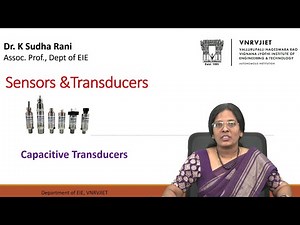 Capacitive Transducers by Dr. K Sudha Rani