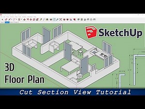 3D Floor Plan in Sketchup with Cut Section View