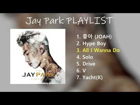 박재범 노래모음 | Jay Park PLAYLIST